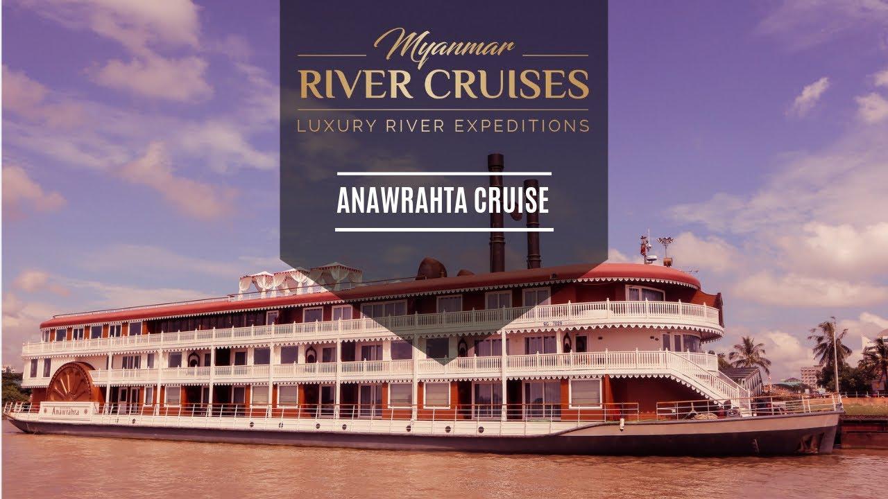 Anawrahta Cruise 8 days Mandalay to Mandalay